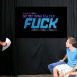 So You Think You Can Fuck avrà una seconda stagione Televisione Gay 