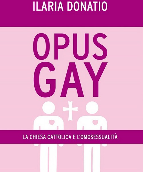 Opus Gay, Ilaria Donatio: "Molti preti non sono preparati sull'omosessualità" Cultura Gay 